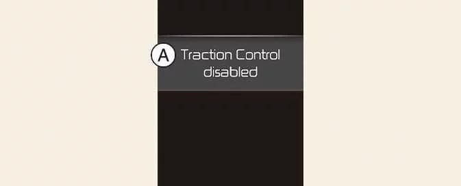 Instrument cluster message showing Traction Control disabled